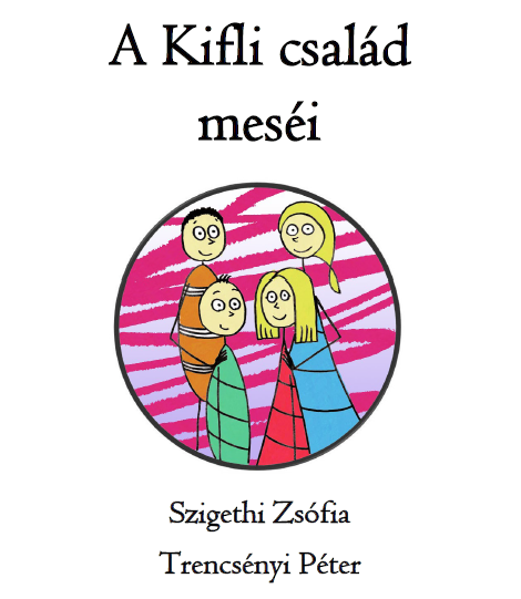 A Kifli család meséi