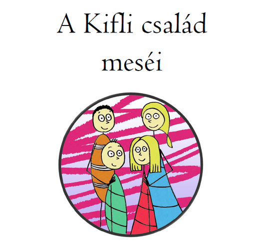 A Kifli család meséi Online kiadvány