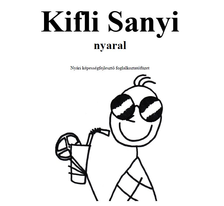 Kifli Sanyi nyaral Online kiadvány
