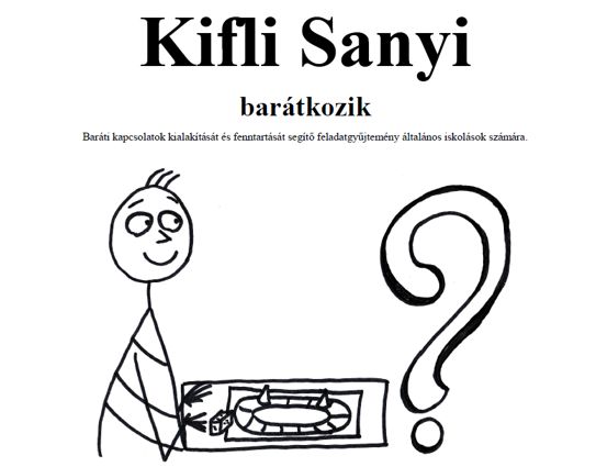 Kifli Sanyi Barátkozik Online kiadvány